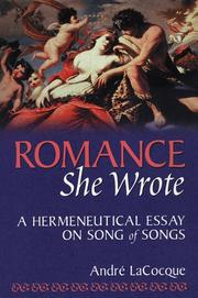 Cover of: Romance, she wrote: a hermeneutical essay on Song of songs