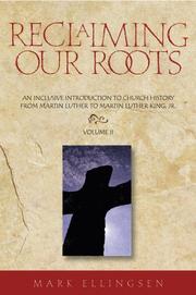 Cover of: Reclaiming our roots: an inclusive introduction to church history