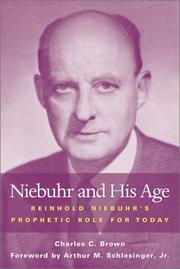 Cover of: Niebuhr and His Age: Reinhold Niebuhr's Prophetic Role for Today