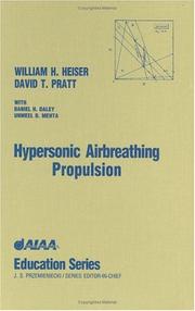 Hypersonic airbreathing propulsion by William H. Heiser