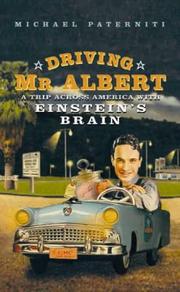 Cover of: Driving Mr Albert/Trip across American with Einstein's Brain