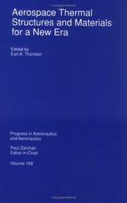 Cover of: Aerospace Thermal Structures and Materials for a New Era (Progress in Astronautics and Aeronautics) by Earl A. Thornton