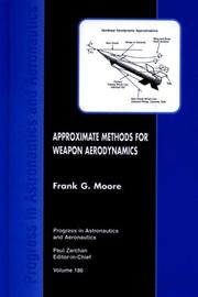 Cover of: Approximate methods for weapon aerodynamics by Frank G. Moore