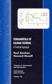 Cover of: Fundamentals of Kalman filtering: a practical approach