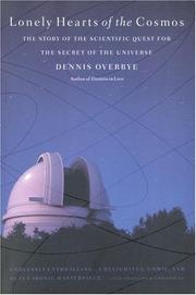 Cover of: Lonely hearts of the cosmos: the story of the scientific quest for the secret of the universe