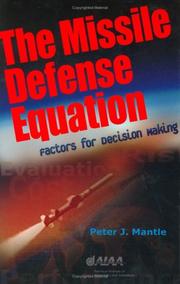 The Missile Defense Equation by Peter J. Mantle