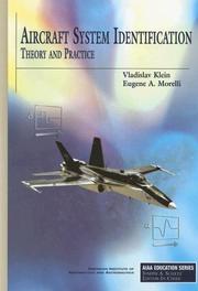 Aircraft system identification by Vladislav Klein, Eugene A. Morelli