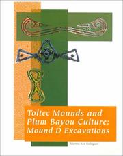 Cover of: Toltec Mounds and Plum Bayou culture: Mound D excavations