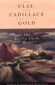 Red clay, pink cadillacs, and white gold by Charles Seabrook