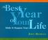 Cover of: The Best Year of Your Life