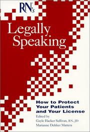 RN's Legally speaking by Marianne Dekker Mattera