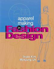 Apparel making in fashion design by Injoo Kim, Mikyung Uh