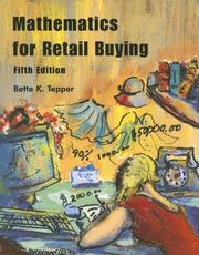 Mathematics for Retail Buying by Bette K. Tepper, Betty K. Tepper, Newton E. Godnick