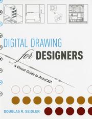 Cover of: Digital Drawing for Designers: A Visual Guide to AutoCAD