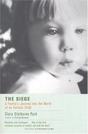Cover of: The siege by Clara Claiborne Park