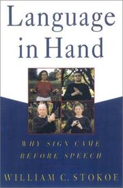 Cover of: Language in Hand: Why Sign Came Before Speech