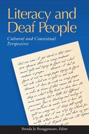 Cover of: Literacy and Deaf People: Cultural and Contextual Perspectives