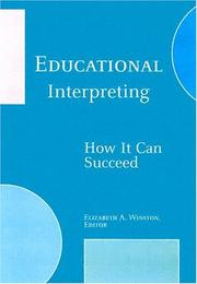 Cover of: Educational interpreting: how it can succeed