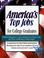 Cover of: America's Top Jobs for College Graduates