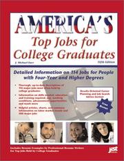 Cover of: America's Top Jobs for College Graduates by J. Michael Farr, Michael Farr