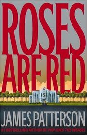 Cover of: Roses are Red by James Patterson