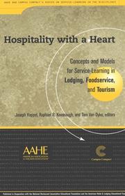 Cover of: Hospitality With a Heart: Concepts and Models for Service Learning in Lodging, Foodservice, and Tourism (Service Learning in the Disciplines Series)