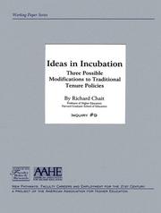 Cover of: Ideas in Incubation: Three Possible Modifications to Traditional Tenure Policies (New Pathways Series)