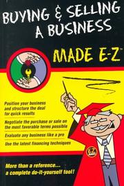 Cover of: Buying & Selling a Business Made E-Z! (Made E-Z Guides) by Arnold S. Goldstein