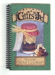 Cover of: Gifts in a Jar: For the Slow Cooker (Gifts in a Jar)
