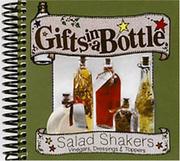 Cover of: Gifts in a Bottle: Salad Shakers (Gifts in a Bottle)