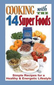 Cover of: Cooking with the 14 Super Foods by Cq Products