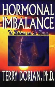 Cover of: Hormonal imbalance: the madness and the message