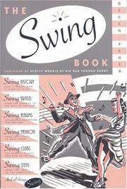 The swing book by Pener Dagen, Degen Pener, Scotty Morris
