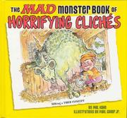 Cover of: Mad monster book of horrifying clichés | Phil Hahn