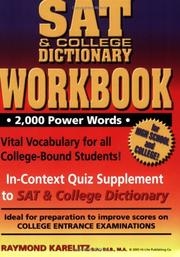 Cover of: SAT & College Dictionary Workbook by Raymond Karelitz