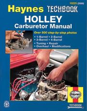 Cover of: Holley Carburetor Manual (Haynes Techbook Series)
