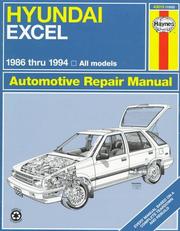 Cover of: Hyundai Excel 1986-1994: Automotive Repair Manual (Hayne's Automotive Repair Manual)