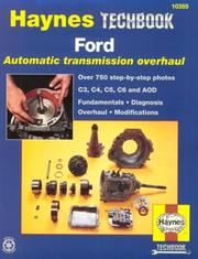 The Haynes Ford automatic transmission overhaul manual by Jeff Killingsworth