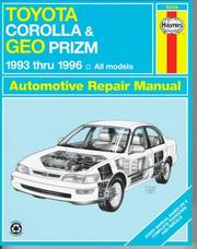 Cover of: Toyota Corolla & Geo Prizm automotive repair manual