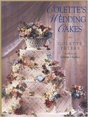 Cover of: Colette's Wedding Cakes by Colette Peters, Colette Peters