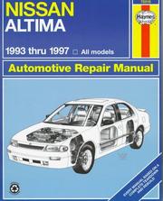 Nissan Altima automotive repair manual by Jeff Kibler