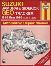 Suzuki Samurai/Sidekick & Geo Tracker automotive repair manual by Henderson, Bob.