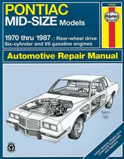 Cover of: Pontiac Mid-Size Rear-Wheel Drive Models, 1970-1987