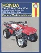 Cover of: Honda TRX300 Shaft Drive ATVs 2-wheel drive & 4-wheel drive 1988 thru 2000