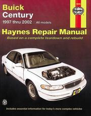 Cover of: Buick Century 1997 Thru 2002: Haynes Repair Manual (Haynes Manuals)