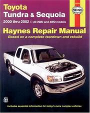 Cover of: Toyota Tundra and Sequoia 2000 Thru 2002: Hy Repair Manual (Haynes Manuals)