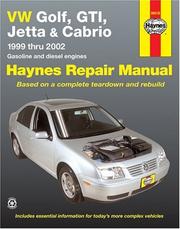 Cover of: VW Golf, GTI, Jetta and Cabrio, 1999 Thru 2002 (Haynes Repair Manuals)