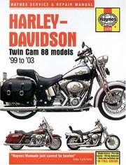 Cover of: Harley-Davidson Twin Cam 88 Models '99 to '03 by Alan Ahlstrand