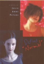 Cover of: Define normal by Julie Anne Peters