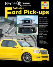 Cover of: Ford Full-size Pick-ups (Haynes Xtreme Customizing)